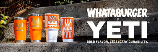 Whataburger x YETI® collaboration featuring four branded YETI® tumblers in orange and white with the Whataburger logo, displayed on outdoor concrete steps. Bold text on the right reads 'WHATABURGER x YETI®' with the tagline 'Bold Flavor, Legendary Durability.