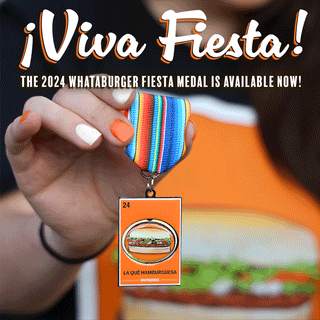 View Whataburger spinning fiesta medal. Reads Viva Fiesta the 2024 Whataburger Fiesta medal is available now.