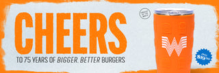 Graphic featuring an orange silicone tumbler with the Whataburger logo and icons of a burger and fries. The tumbler is in the foreground, and the background shows a vintage black-and-white photo of a Whataburger location. The text "CHEERS TO 75 YEARS OF BIGGER. BETTER. BURGERS" is prominently displayed, with a "PRODUCT OF THE MONTH" badge in the top right. A blue circle at the bottom left reads, "Only $19.50." The overall design is framed with a vibrant orange border.