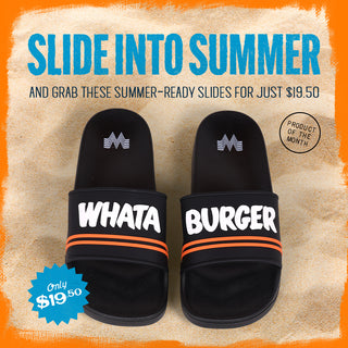 Pair of black Whataburger slides with 'WHATA' and 'BURGER' printed on each sandal, displayed on sand with text promoting them as the product of the month for $19.50.
