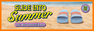 "Slide into Summer: Light Blue Slides Only $19.50. Ends June 30th!" promotional text with image of light blue Whataburger slides on sandy beach
